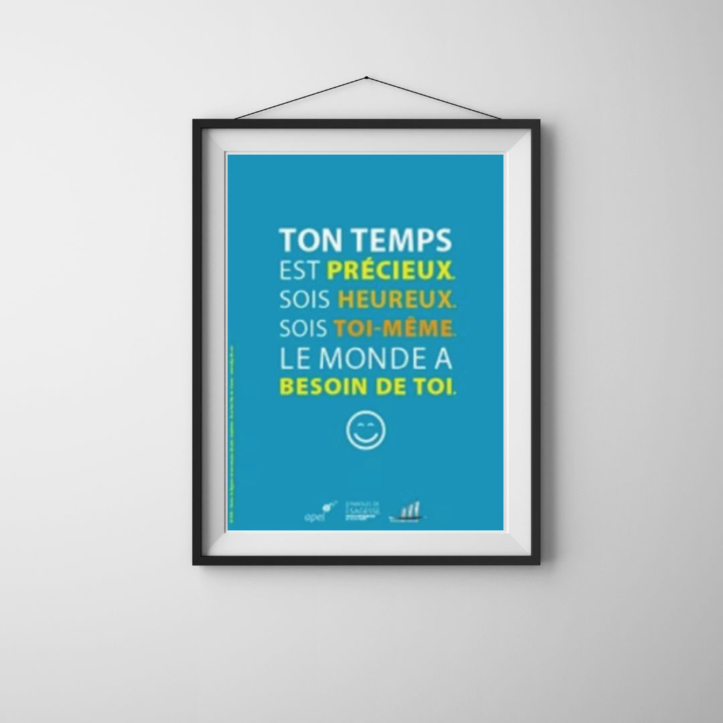 [AR0188] Poster "Ton temps est précieux"